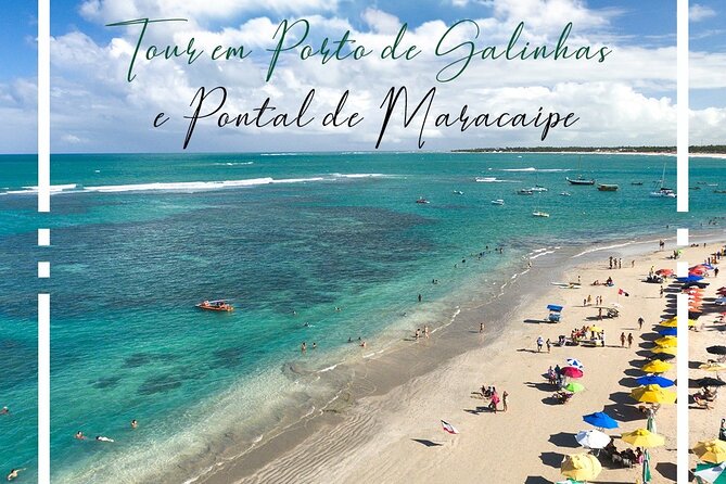 Day Trip to Porto de Galinhas from Recife - Why Porto de Galinhas works as a day trip from Recife